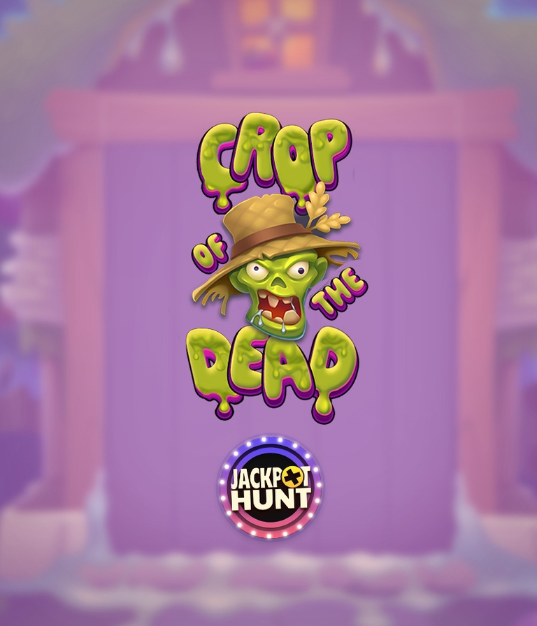 Crop of the Dead
